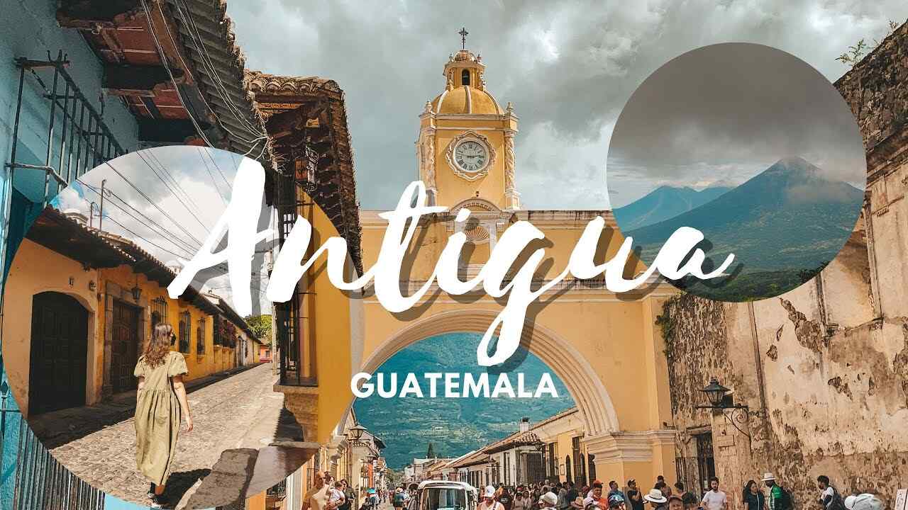 10 Things To Do In Antigua Guatemala